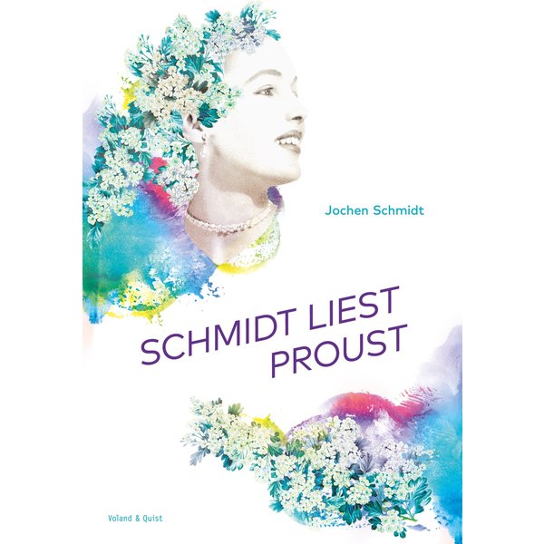 Schmidt liest Proust