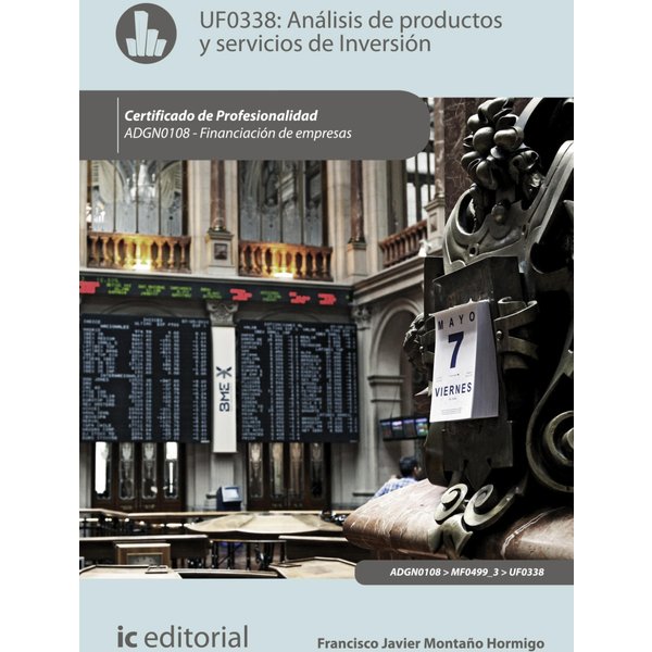 Análisis de productos y servicios de inversión. ADGN0108