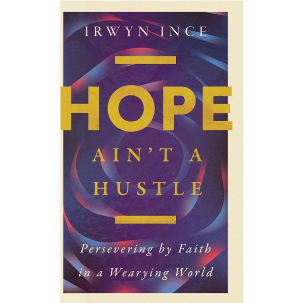 Hope Ain't a Hustle