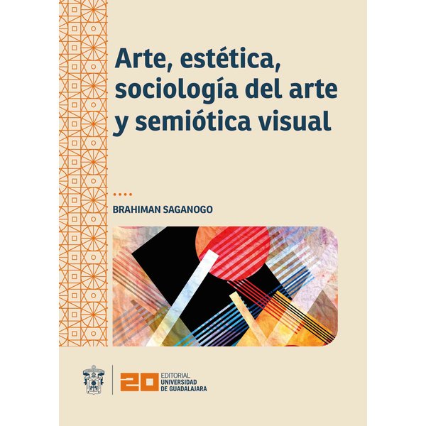Arte, estética, sociología del arte y semiótica visual