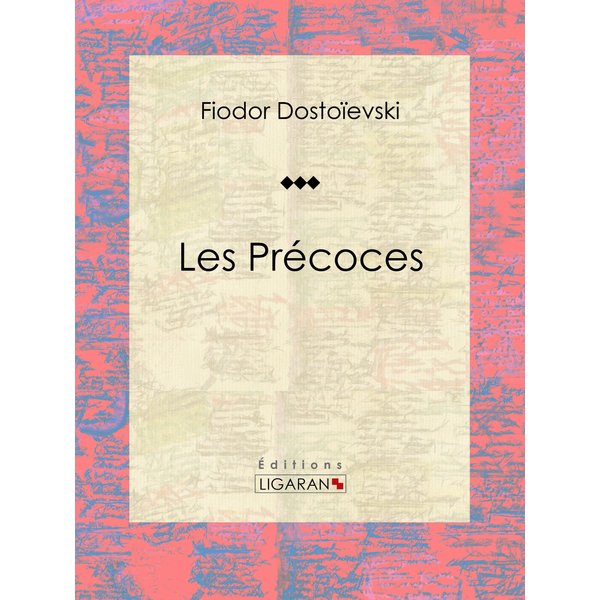 Les Précoces