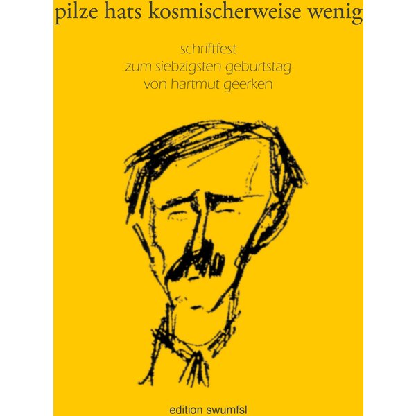 pilze hats kosmischerweise wenig
