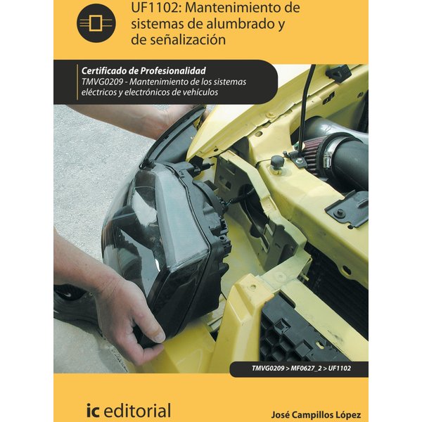 Mantenimiento del sistema de alumbrado y señalización. TMVG0209