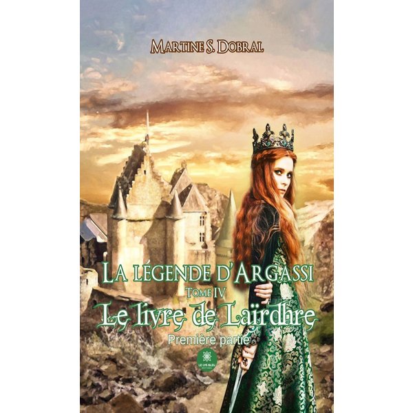 La légende d’Argassi - Tome 4