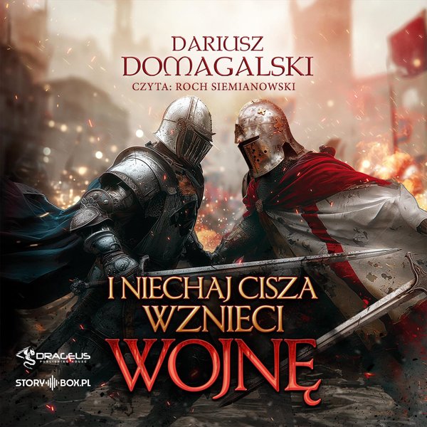 I Niechaj Cisza Wznieci Wojnę
