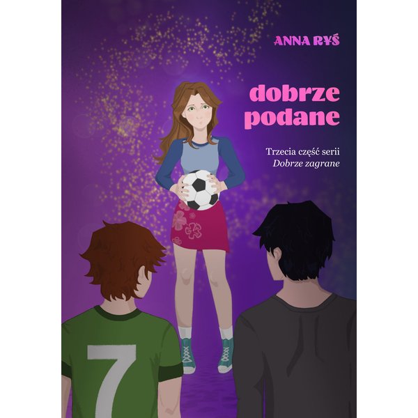 Dobrze podane. Dobrze zagrane. Tom 3