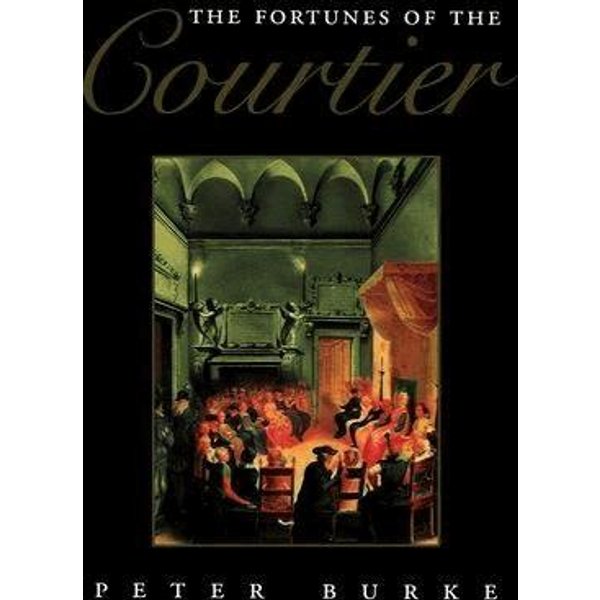 The Fortunes of the Courtier