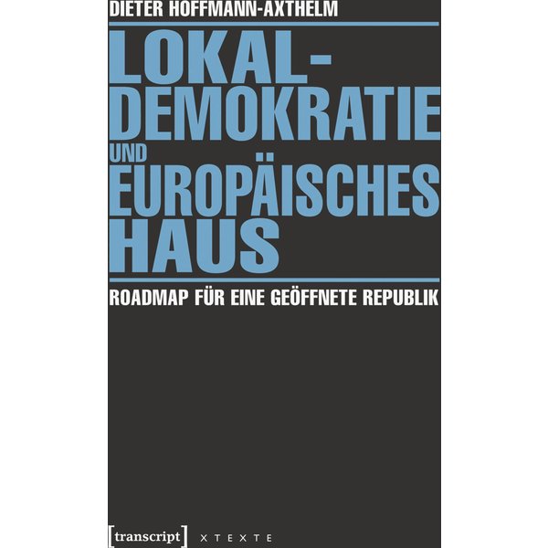 Lokaldemokratie und Europäisches Haus