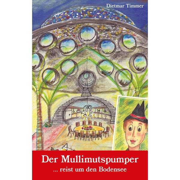 Der Mullimutspumper ... reist um den Bodensee