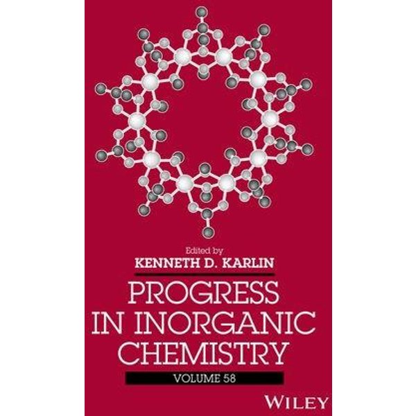 Progress in Inorganic Chemistry, Volume 58