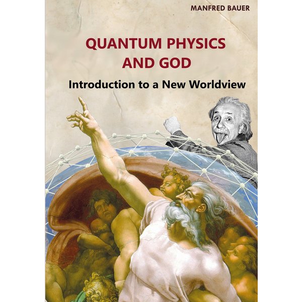 Quantum Physics and God