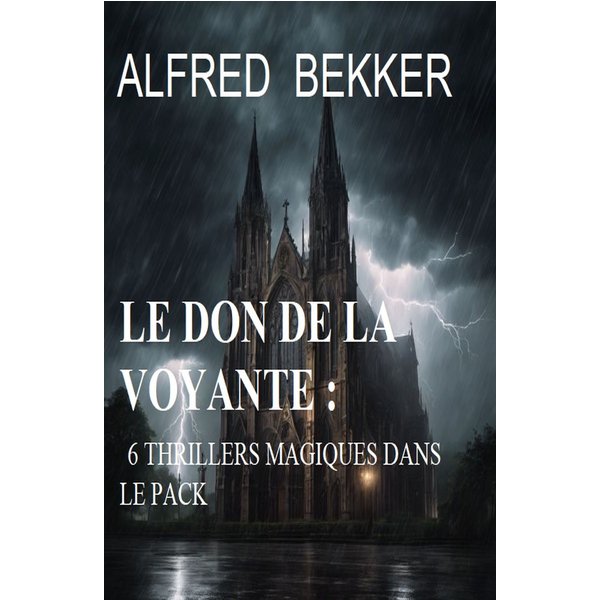 Le don de la voyante : 6 thrillers magiques dans le pack