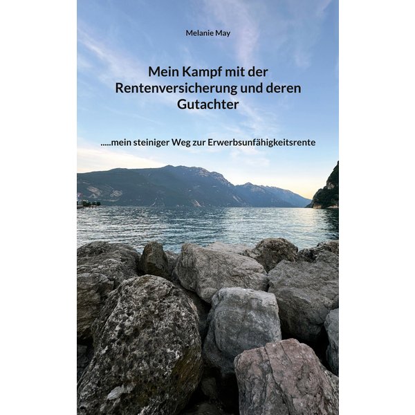 Mein Kampf mit der Rentenversicherung und deren Gutachter