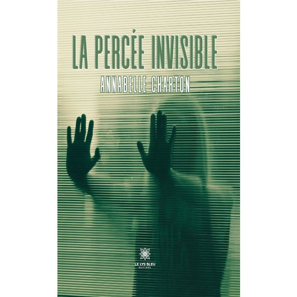 La percée invisible