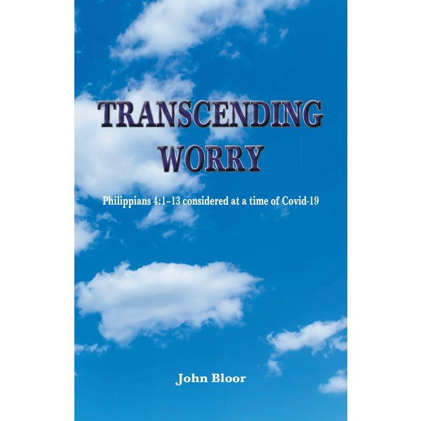 Transcending Worry