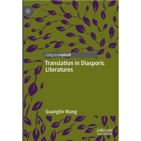 Translation in Diasporic Literatures