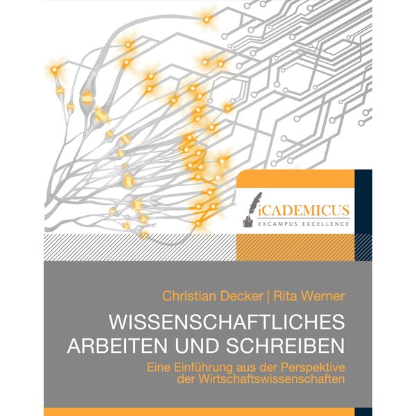 Wissenschaftliches Arbeiten und Schreiben