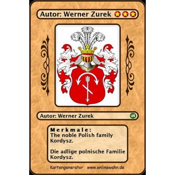 The noble Polish family Kordysz. Die adlige polnische Familie Kordysz.