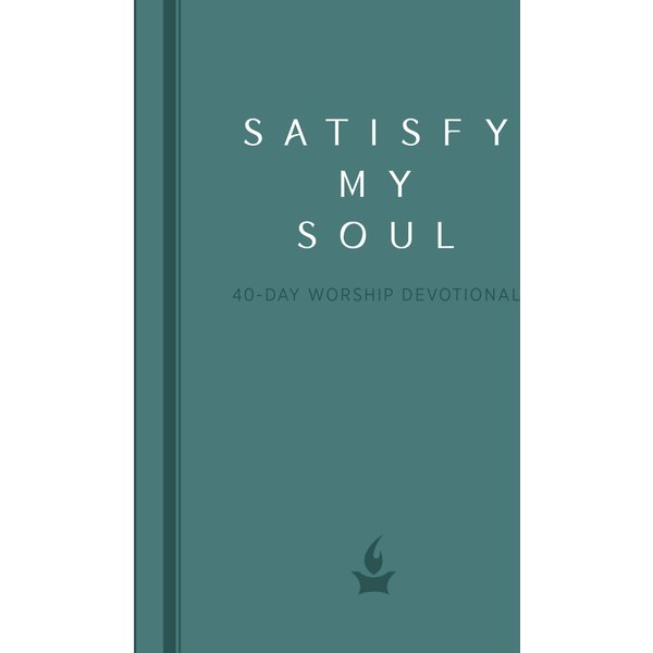 Satisfy My Soul