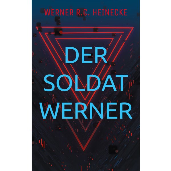 Der Soldat Werner