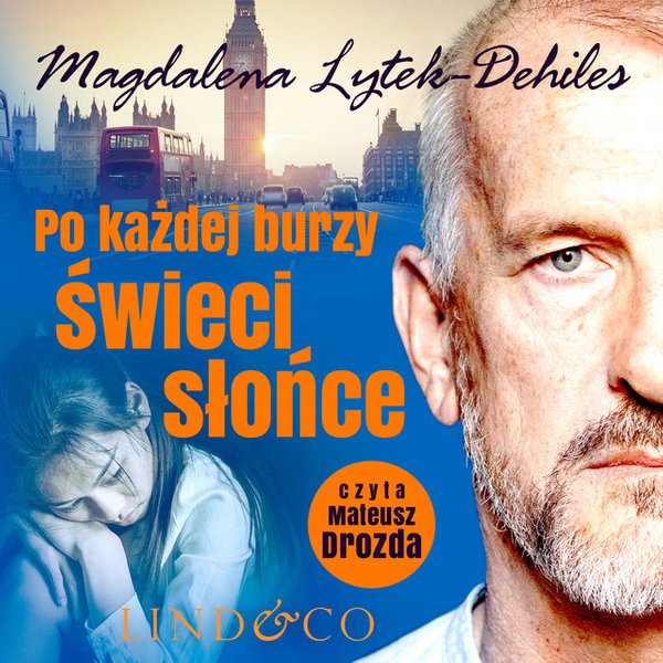 Po każdej burzy świeci słońce