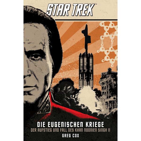 Star Trek - Die Eugenischen Kriege: Der Aufstieg und Fall des Khan Noonien Singh 2
