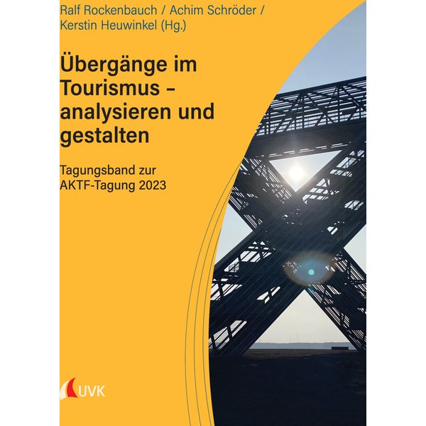 Übergänge im Tourismus – analysieren und gestalten