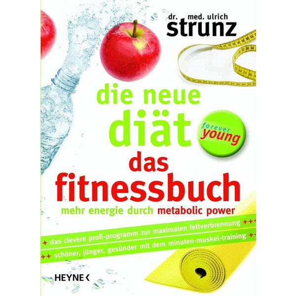 Die neue Diät – Das Fitnessbuch