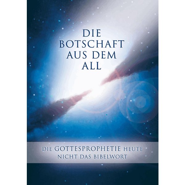 Die Botschaft aus dem All - Band 3