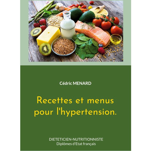 Recettes et menus pour l'hypertension.