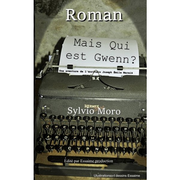 Mais qui est Gwenn ?