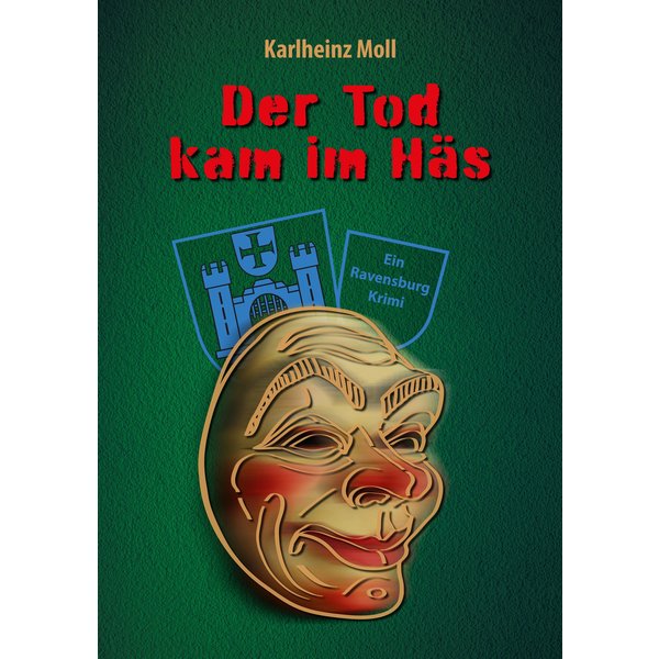 Der Tod kam im Häs