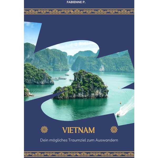 Auswandern nach Vietnam