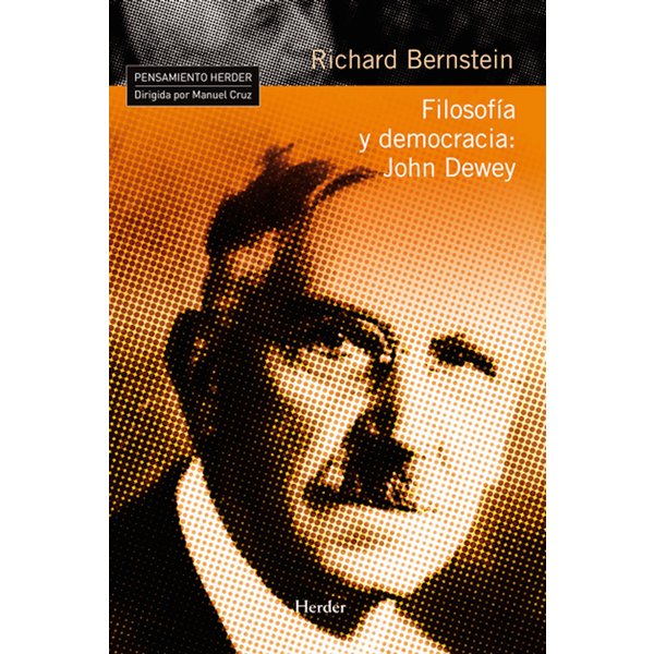 Filosofía y democracia: John Dewey