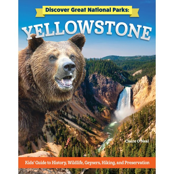 Discover Great National Parks: Yellowstone