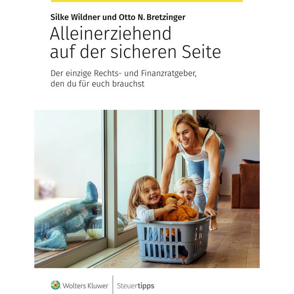 Alleinerziehend auf der sicheren Seite