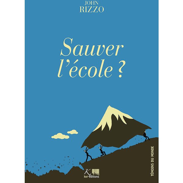 Sauver l'école ?