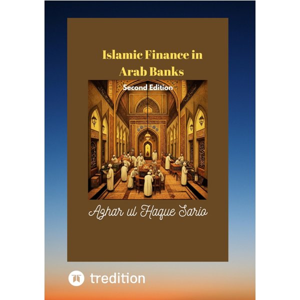 Islamic Finance in Arab Banks Second Edition