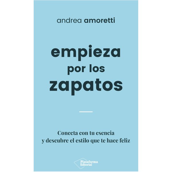 Empieza por los zapatos