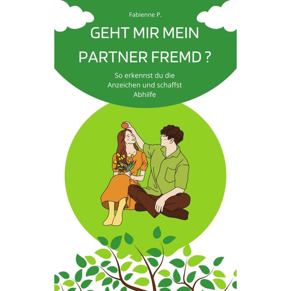 Geht mir mein Partner fremd ?