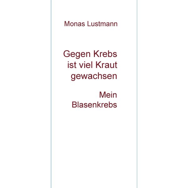 Gegen Krebs ist viel Kraut gewachsen