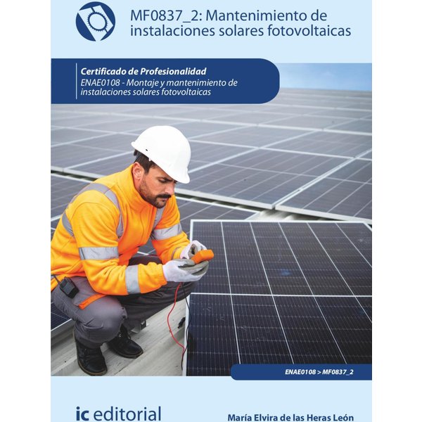 Mantenimiento de instalaciones solares fotovoltaicas. ENAE0108