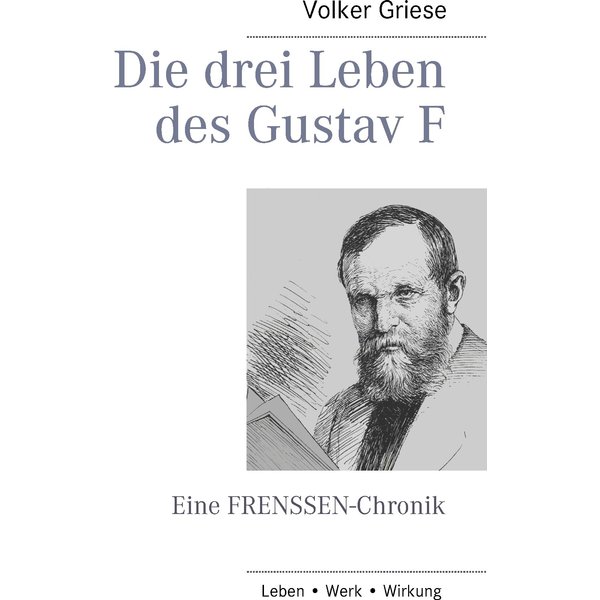 Die drei Leben des Gustav F