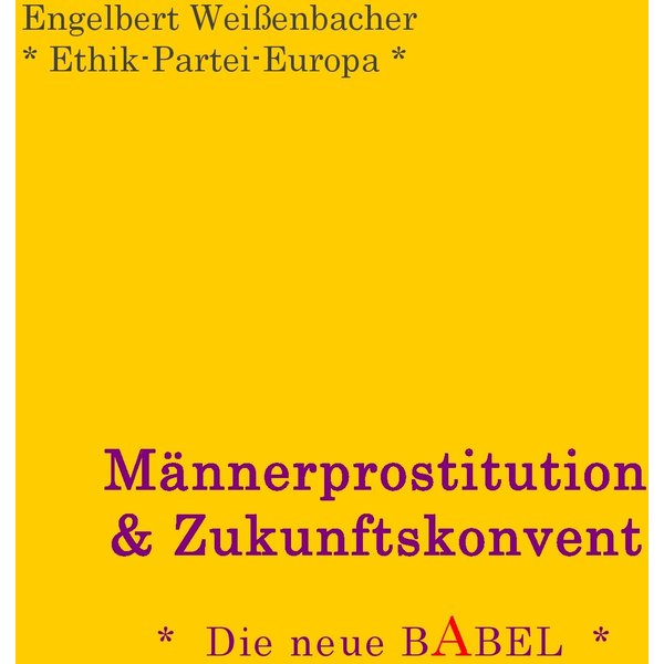 Männerprostitution & Zukunftskonvent