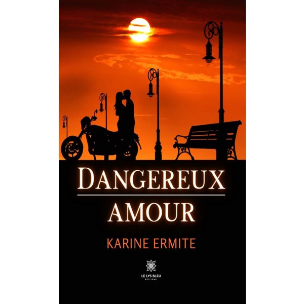 Dangereux amour
