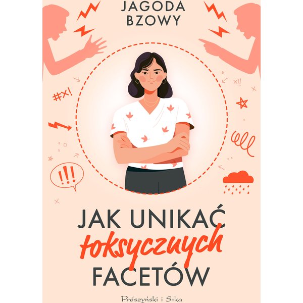 Jak unikać toksycznych facetów