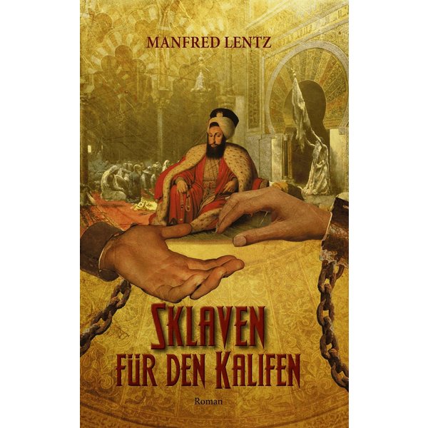 Sklaven für den Kalifen