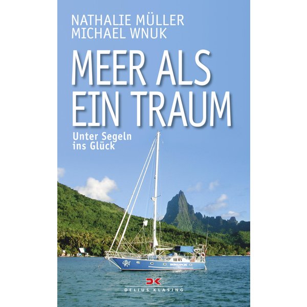 Meer als ein Traum