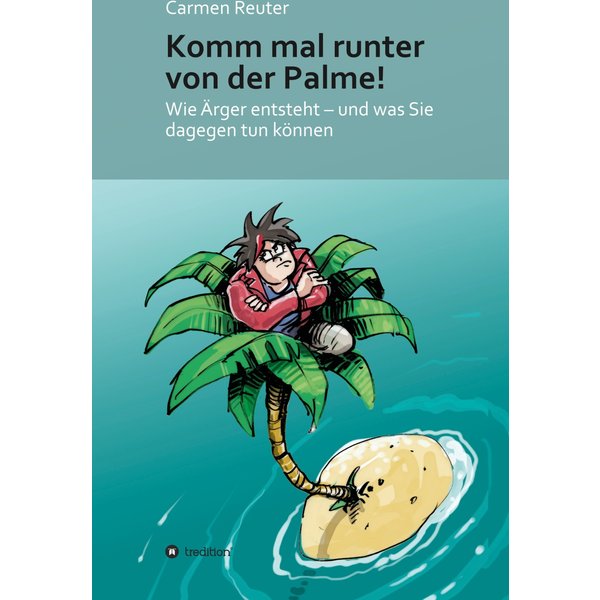 Komm mal runter von der Palme!