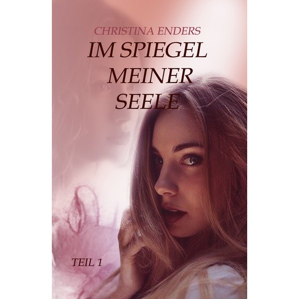 Im Spiegel meiner Seele